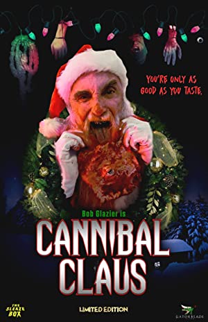 Cannibal Claus (2016) starring Bob Glazier on DVD